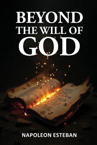 Cover image for Beyond the Will of God