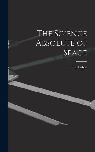 The Science Absolute of Space