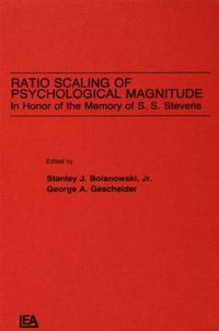 Cover image for Ratio Scaling of Psychological Magnitude: In Honor of the Memory of S.s. Stevens