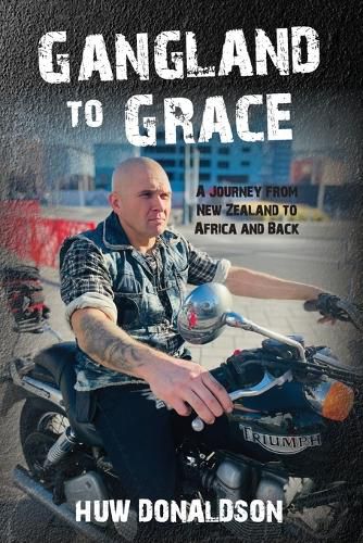 Cover image for Gangland to Grace