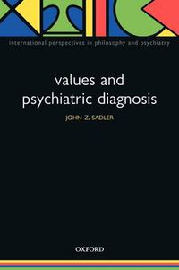 Cover image for Values and Psychiatric Diagnosis