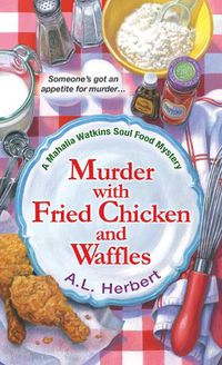 Cover image for Murder with Fried Chicken and Waffles