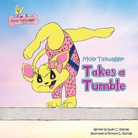 Cover image for Molly Tailwagger Takes a Tumble