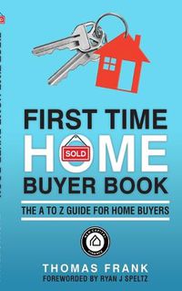 Cover image for First Time Home Buyer Book