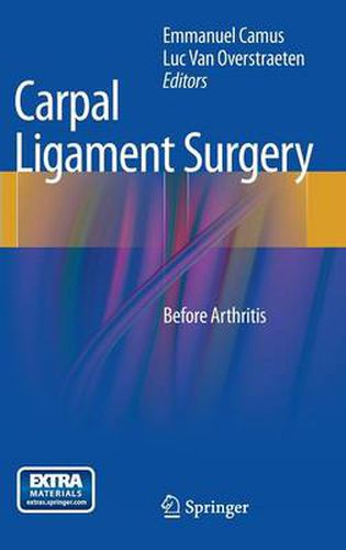Cover image for Carpal Ligament Surgery: Before Arthritis