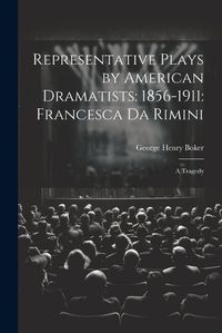 Cover image for Representative Plays by American Dramatists