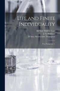 Cover image for Life and Finite Individuality: Two Symposia; 1.