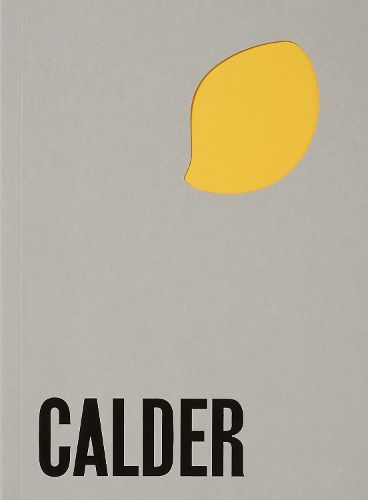 Cover image for Alexander Calder - From the Stony River to the Sky