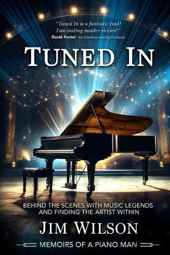 Cover image for Tuned In - Memoirs of a Piano Man