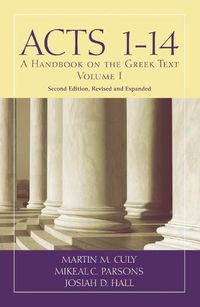 Cover image for Acts 1-14: A Handbook on the Greek Text