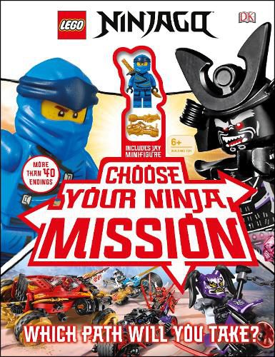 Cover image for LEGO NINJAGO Choose Your Ninja Mission: With NINJAGO Jay minifigure