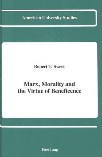 Cover image for Marx, Morality and the Virtue of Beneficence