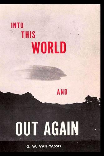 Cover image for Into This World and Out Again