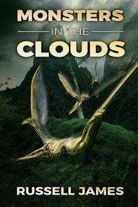 Cover image for Monsters In The Clouds