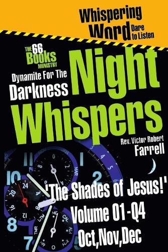 Cover image for Night-Whispers Vol 01-Q4-'The Shades of Jesus