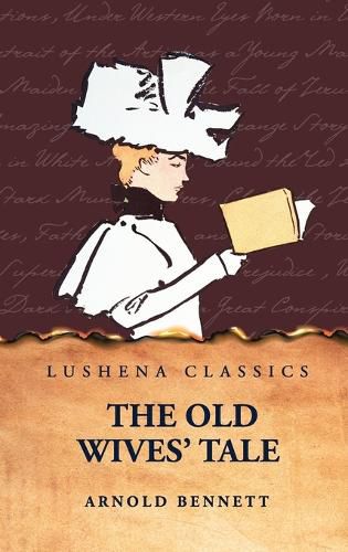 Cover image for The Old Wives' Tale