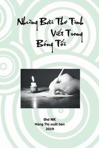 Cover image for Nh_ng Bai Th_ Tinh Vi_t Trong Bong T_i