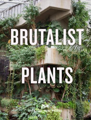 Cover image for Brutalist Plants