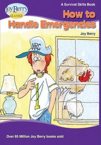 Cover image for How To Handle Emergencies