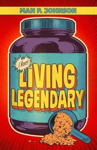 Cover image for Living Legendary