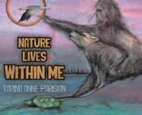 Cover image for Nature Lives Within Me