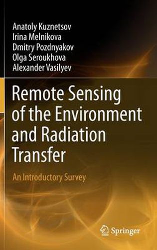 Cover image for Remote Sensing of the Environment and Radiation Transfer: An Introductory Survey