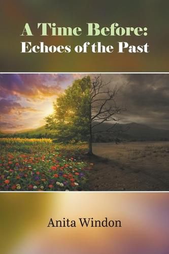 Cover image for A Time Before: Echoes of the Past