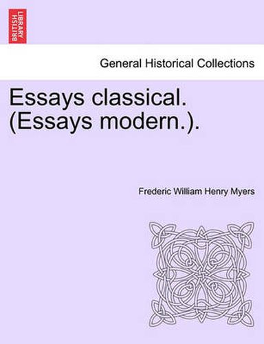 Cover image for Essays Classical. (Essays Modern.).