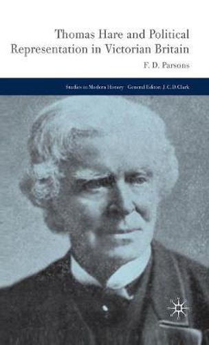 Cover image for Thomas Hare and Political Representation in Victorian Britain
