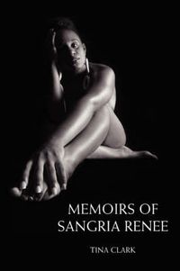 Cover image for Memoirs of Sangria Renee