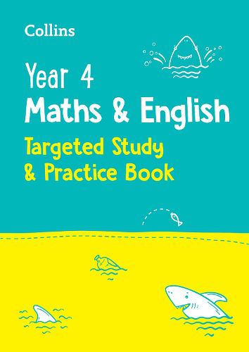 Cover image for Year 4 Maths and English KS2 Targeted Study & Practice Book: Ideal for Use at Home