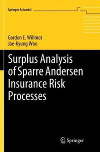 Cover image for Surplus Analysis of Sparre Andersen Insurance Risk Processes