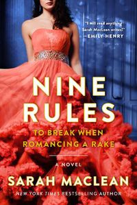 Cover image for Nine Rules to Break When Romancing a Rake