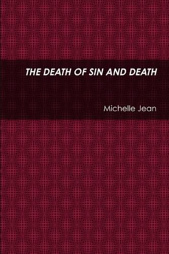 Cover image for THE Death of Sin and Death