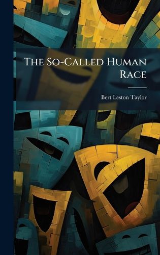Cover image for The So-Called Human Race