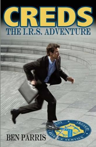 Cover image for Creds: The I.R.S. Adventure