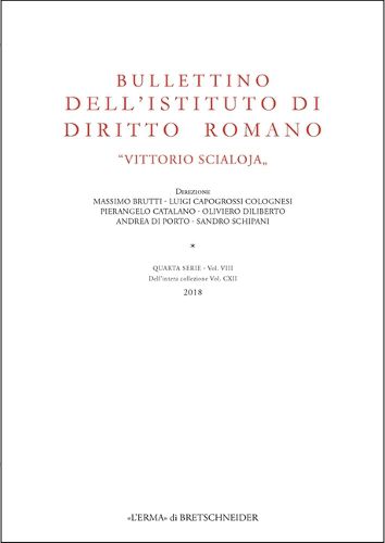 Cover image for Bullettino Dell'istituto Di Diritto Romano: 'Vittorio Scialoja': Quarta Serie - Vol. VIII. Dell?intera Collezione Vol. CXII, 2018