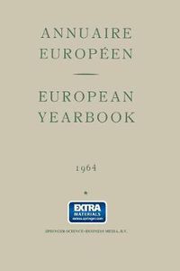 Cover image for Annuaire Europeen Vol. Xii European Yearbook