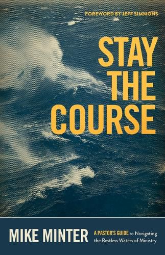 Cover image for Stay the Course