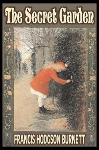 Cover image for The Secret Garden by Frances Hodgson Burnett, Juvenile Fiction, Classics, Family