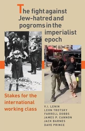 The Fight Against Jew-Hatred and Pogroms in the Imperialist Epoch