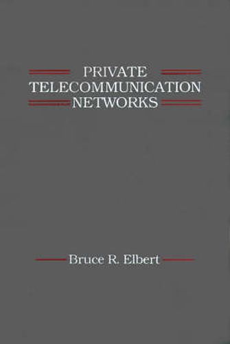 Cover image for Private Telecommunication Networks