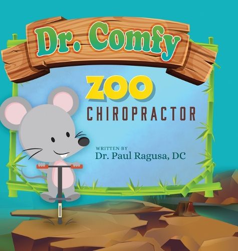 Cover image for Dr. Comfy Zoo Chiropractor