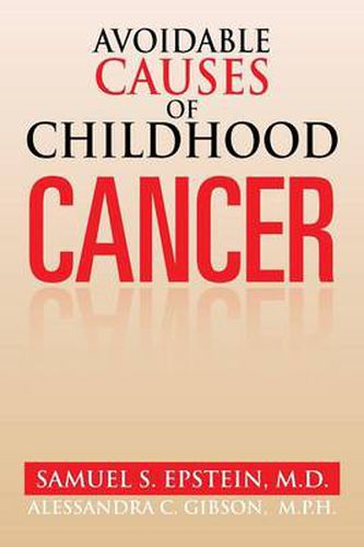 Cover image for Avoidable Causes of Childhood Cancer