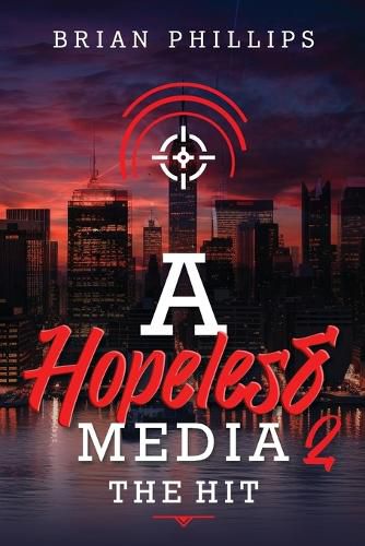 Cover image for A Hopeless Media 2 - The Hit