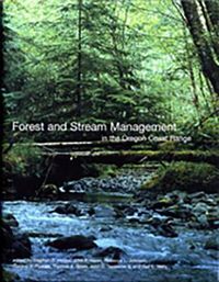 Cover image for Forest and Stream Management in the Oregon Coast Range