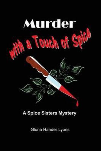 Cover image for Murder with a Touch of Spice: A Spice Sisters Mystery