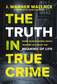 Cover image for The Truth in True Crime