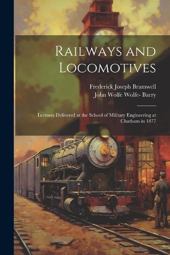 Railways and Locomotives