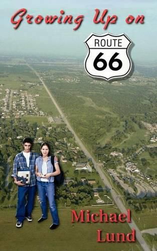 Cover image for Growing Up on Route 66